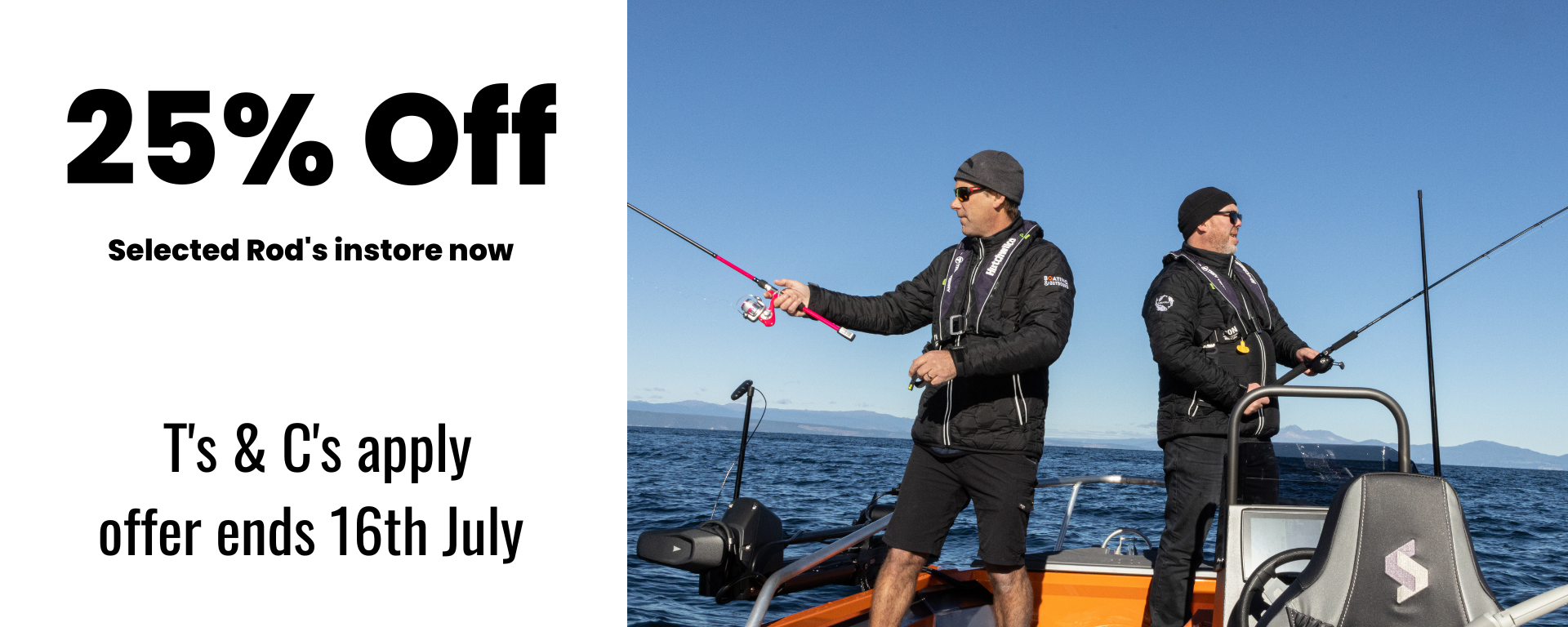 Fishing rod's on sale - Trev Terry Marine Lake Taupo